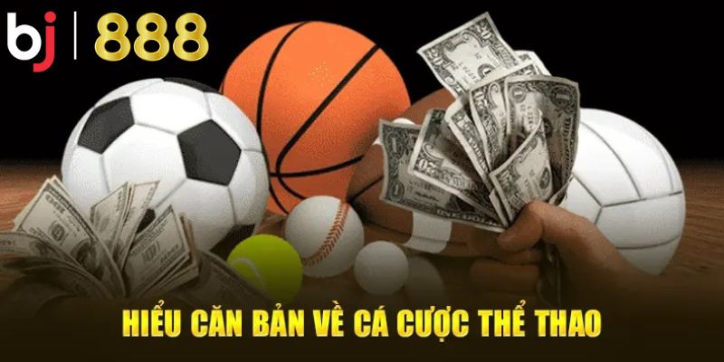 Thể thao BJ888 là một thương hiệu hàng đầu trong lĩnh vực cá cược trực tuyến