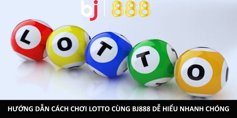 cach choi lotto anh dai dien