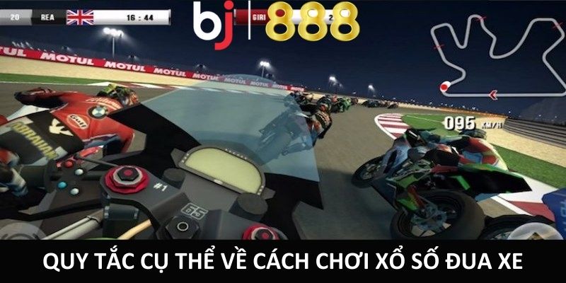 Cách Chơi Xổ Số Đua Xe Sao Cho Hiệu Quả Nhất Từ Cao Thủ Quy tắc cụ thể về cách chơi xổ số đua xe