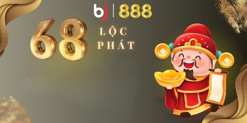Lộc Phát Nhân Đôi 6688 Số Vàng May Mắn - Rước Lộc Cùng BJ888 4 lý do bạn nên tham gia chương trình Lộc Phát Nhân Đôi
