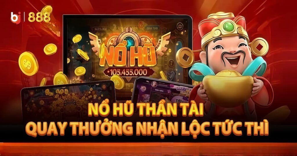 game nổ hũ thần tài